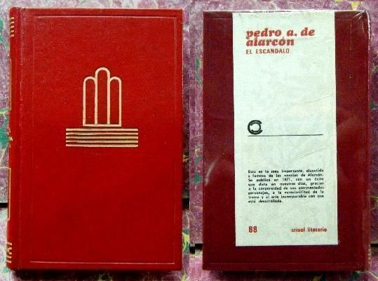 EL ESCANDALO. COLECCIÓN CRISOL LITERARIO Nº 88.