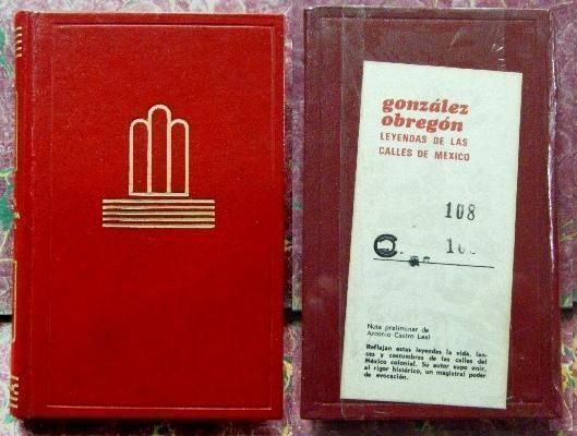 LEYENDAS DE LAS CALLES DE MEXICO. COLECCIÓN CRISOL LITERARIO Nº 108.