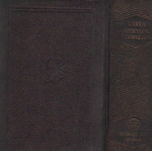 LARRA, ARTICULOS COMPLETOS