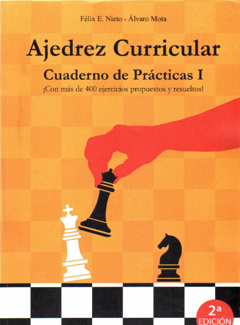 AJEDREZ CURRICULAR. CUADERNO DE PRÁTICAS I