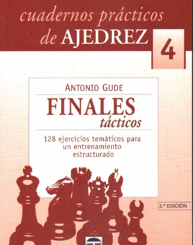 CUADERNOS PRÁCTICOS DE AJEDREZ 4