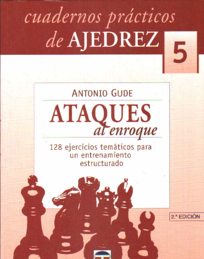 CUADERNOS PRÁCTICOS DE AJEDREZ 5
