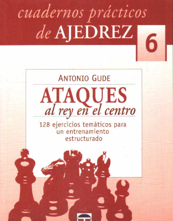CUADERNOS PRÁCTICOS DE AJEDREZ 6