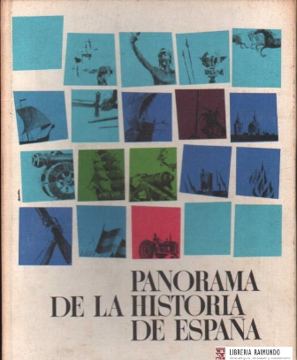 PANORAMA DE LA HISTORIA DE ESPAÑA. ÁLBUM COMPLETO