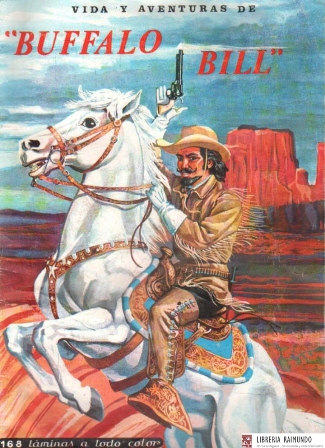 ALBUM VIDA Y AVENTURA DE BUFFALO BILL. INCOMPLETO