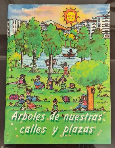 ÁLBUM COMPLETO. ÁRBOLES DE NUESTRAS CALLES Y PLAZAS
