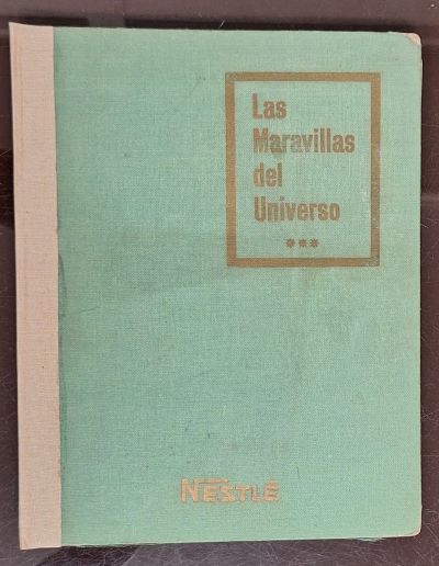 ÁLBUM DE CROMOS. LAS MARAVILLAS DEL UNIVERSO, III VOLUMEN. NESTLÉ. COMPLETO