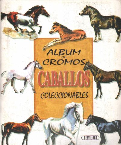 ALBUM DE CROMOS. CABALLOS. INCOMPLETO, FALTO DEL 10, BARBE