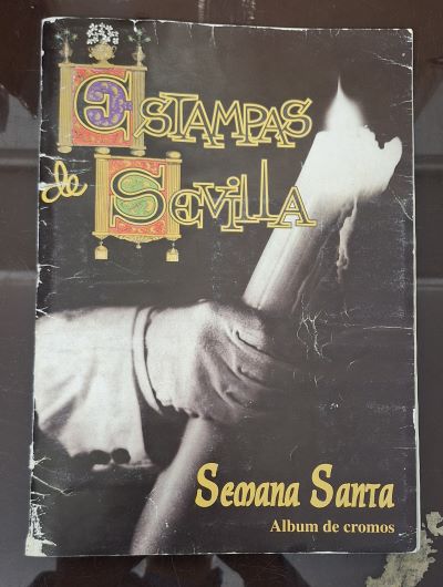 ALBUM DE CROMOS. ESTAMPAS DE SEVILLA. SEMANA SANTA. INCOMPLETO