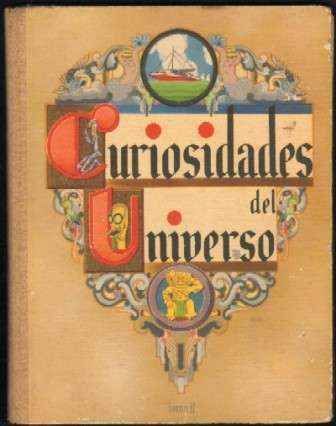 CURIOSIDADES DEL UNIVERSO. TOMO II. INCOMPLETO