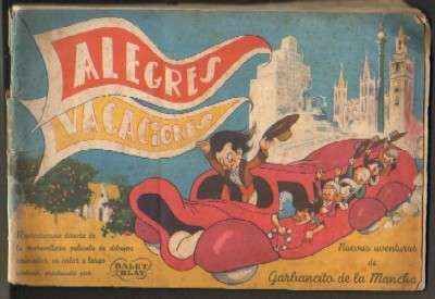 ALEGRES VACACIONES. NUEVAS AVENTURAS DE GARBANCITO DE LA MANCHA (COMPLETO)