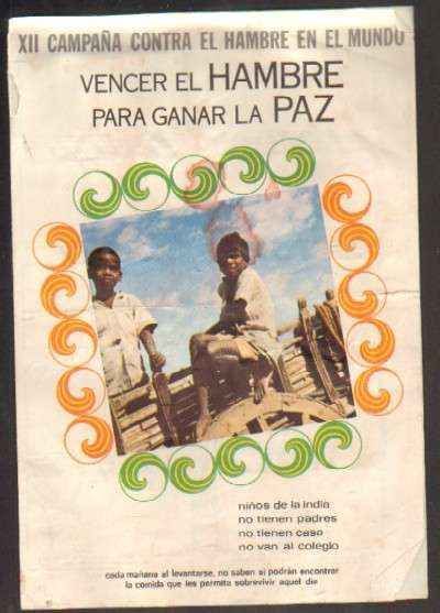 VENCER EL HAMBRE PARA GANAR LA PAZ. ALBUM DE CROMOS