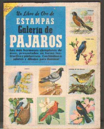 UN LIBRO DE ORO DE ESTAMPAS: GALERIA DE PAJAROS Nº 2. ALBUM COMPLETO
