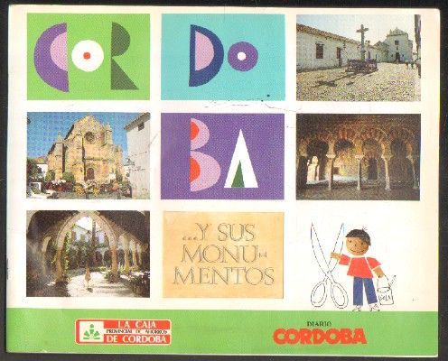 CORDOBA …Y SUS MONUMENTOS . ALBUM DE CROMOS, COMPLETO