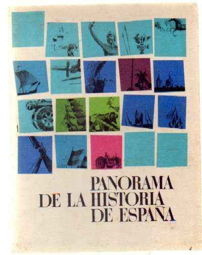 PANORAMA DE LA HISTORIA DE ESPAÑA. ALBUM INCOMPLETO