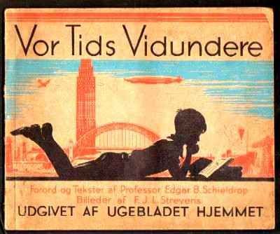 VOR TIDS VIDUNDERE. UDGIVET AF UGEBLADET HJEMMET. ALBUM DE CROMOS COMPLETO