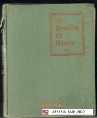 ALBUM DE CROMOS. LAS MARAVILLAS DE LA NATURALEZA. VOL. 3 SERIES 49 A LA 74. INCOMPLETO