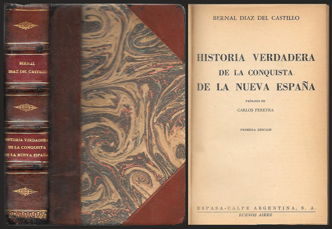HISTORIA VERDADERA DE LA CONQUISTA DE LA NUEVA ESPAÑA