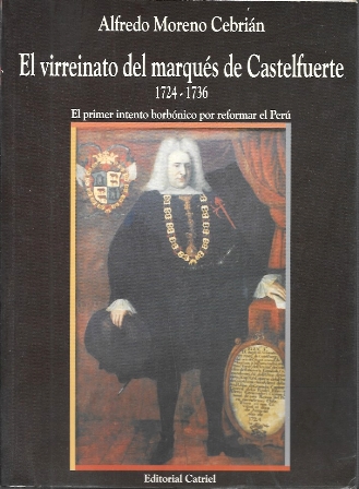 EL VIRREINATO DEL MARQUES DE CASTELFUERTE 1724-1736 …