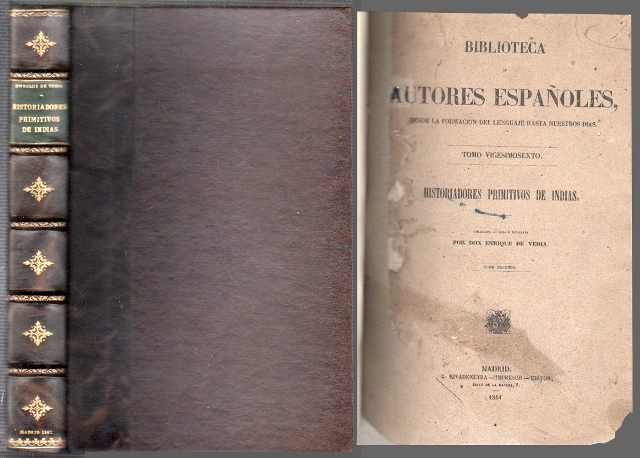 BIBLIOTECA DE AUTORES ESPAÑOLES - TOMO XXVI - HISTORIADORES PRIMITIVOS DE INDIAS