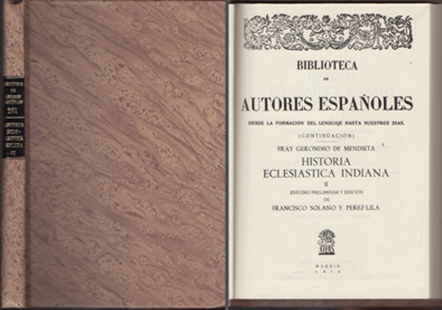 BIBLIOTECA DE AUTORES ESPAÑOLES 261. HISTORIA ECLESIASTICA INDIANA II