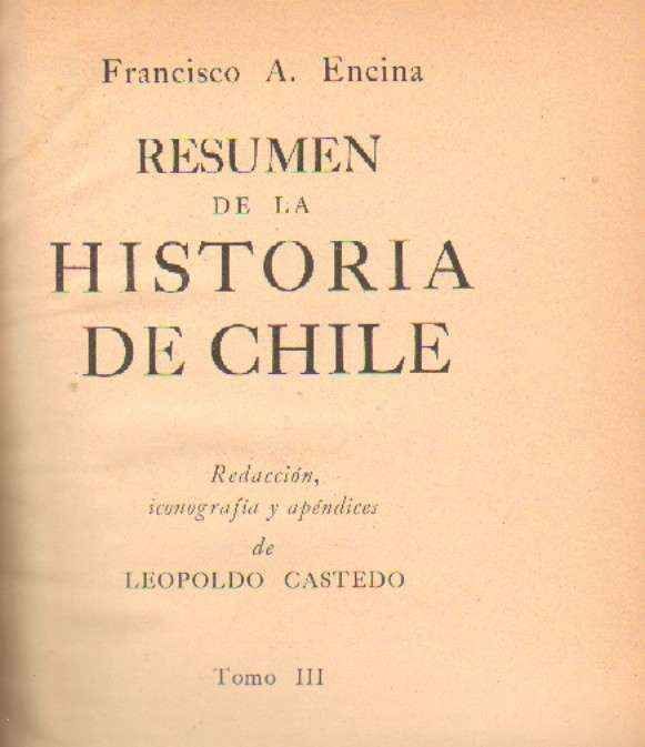 RESUMEN DE LA HISTORIA DE CHILE. TOMO lll