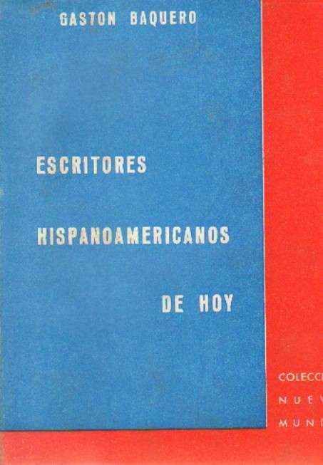 ESCRITORES HISPANOAMERICANOS.