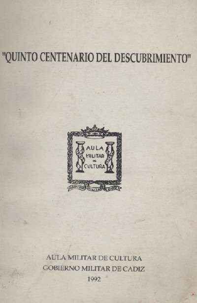 QUINTO CENTENARIO DEL DESCUBRIMIENTO