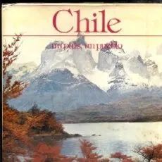 CHILE. UN PAIS, UN PUEBLO.