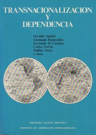 TRANSNACIONALIZACION Y DEPENDENCIA.