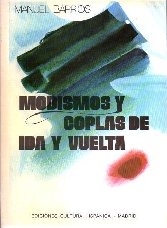 MODISMOS Y COPLAS DE IDA Y VUELTA.