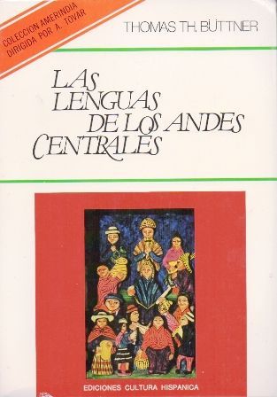 LAS LENGUAS DE LOS ANDES CENTRALES.
