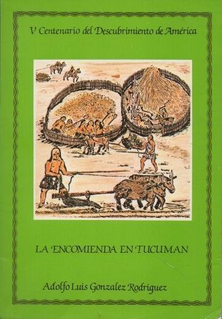 LA ENCOMIENDA EN TUCUMAN.