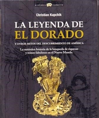LA LEYENDA DE EL DORADO.