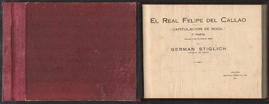 EL REAL FELIPE DEL CALLAO (CAPITULACION DE RODIL) 7ª PARTE DESDE EL 1 OCTUBRE 1825