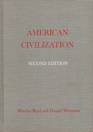 AMERICAN CIVILIZATION  - SECOND EDITION