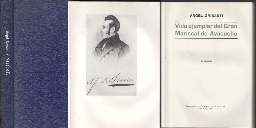 VIDA EJEMPLAR DEL GRAN MARISCAL DE AYACUCHO