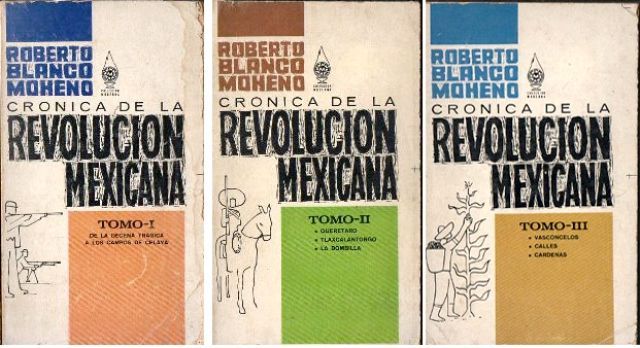 CRONICA DE LA REVOLUCION MEXICANA - 3 TOMOS