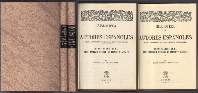 OBRAS HISTORICAS DE DON FRANCISCO ANTONIO DE FUENTES Y GUZMAN - TOMO II Y III