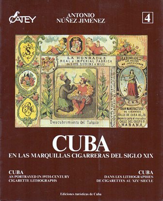 CUBA EN LAS MARQUILLAS CIGARRERAS DEL SIGLO XIX