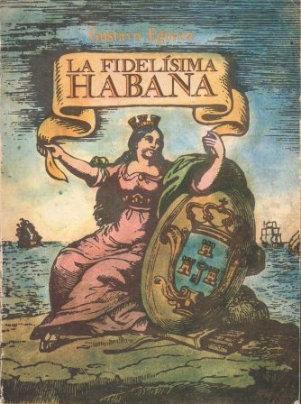 LA FIDELISIMA HABANA