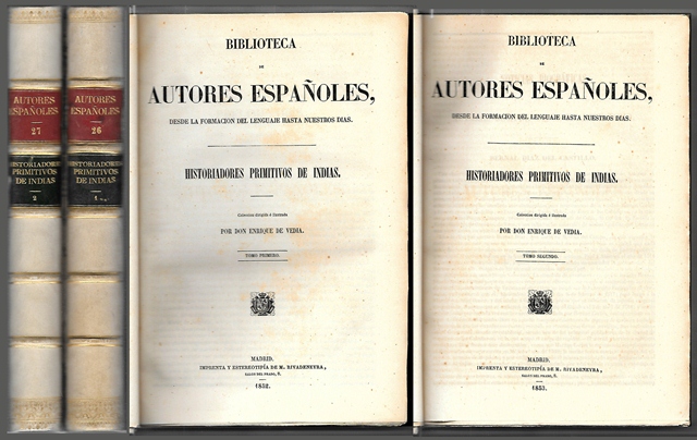 HISTORIADORES PRIMITIVOS DE INDIAS TOMO I Y II - BIBLIOTECA DE AUTORES ESPAÑOLES 22 y 26