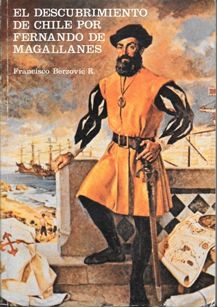 EL DESCUBRIMIENTO DE CHILE POR FERNANDO DE MAGALLANES