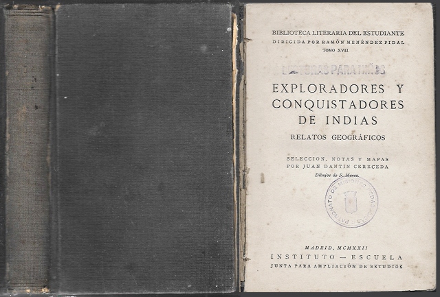 EXPLORADORES Y CONQUISTADORES DE INDIAS - RELATOS GEOGRAFICOS