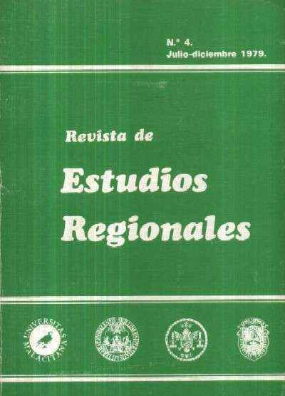 REVISTA DE ESTUDIOS REGIONALES. VOLUMEN IV