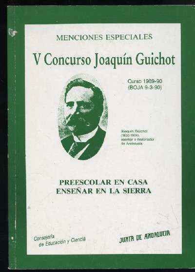 V CONCURSO JOAQUIN GUICHOT PREESCOLAR EN CASA ENSEÑAR EN LA SIERRA