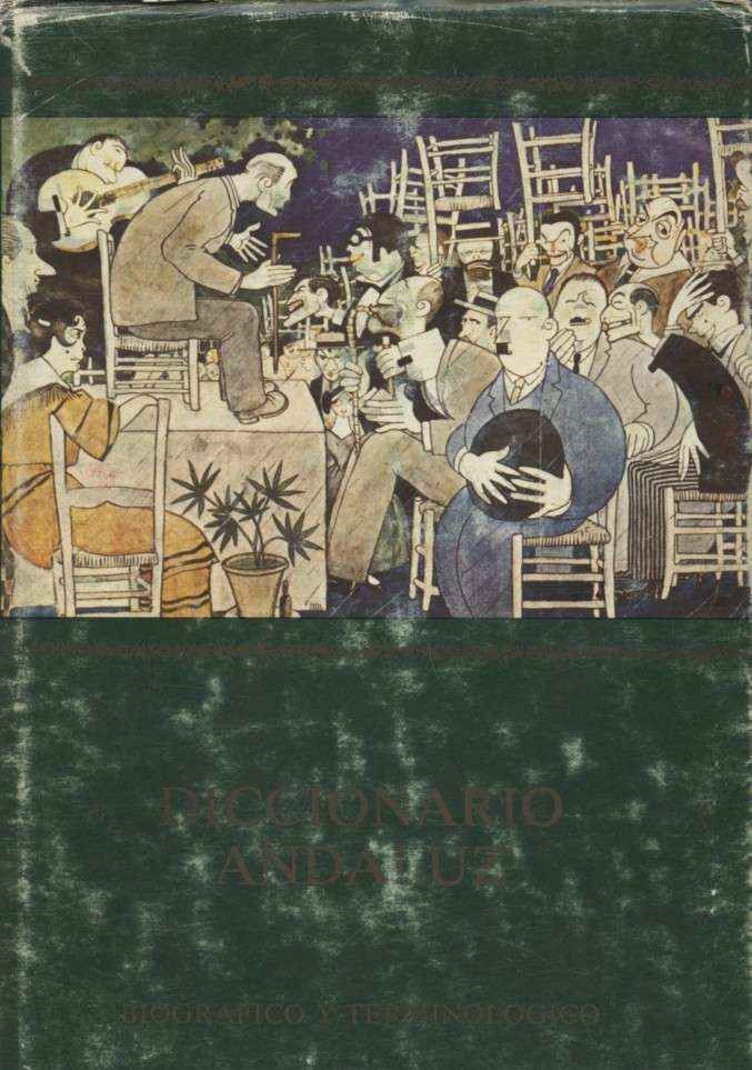 DICCIONARIO ANDALUZ BIOGRAFICO Y TERMINOLOGICO VOLUMEN V. TOMO B/E