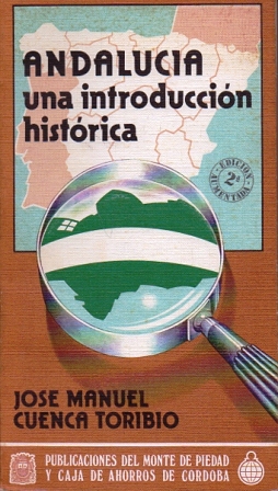 ANDALUCIA UNA INTRODUCCION HISTORICA