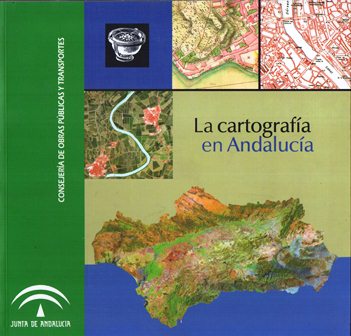 LA CARTOGRAFIA EN ANDALUCIA