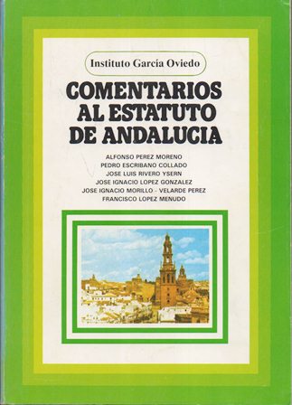 COMENTARIOS AL ESTATUTO DE ANDALUCIA